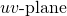 Rendered by QuickLaTeX.com uv\text{-plane}