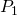 Rendered by QuickLaTeX.com {P}_{1}