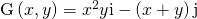 \text{G}\left(x,y\right)={x}^{2}y\text{i}-\left(x+y\right)\text{j}