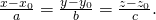 Rendered by QuickLaTeX.com \frac{x-{x}_{0}}{a}=\frac{y-{y}_{0}}{b}=\frac{z-{z}_{0}}{c}.