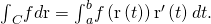Rendered by QuickLaTeX.com {\int }_{C}\text{∇}f•d\text{r}={\int }_{a}^{b}\text{∇}f\left(\text{r}\left(t\right)\right)•{\text{r}}^{\prime }\left(t\right)dt.