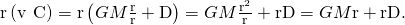 Rendered by QuickLaTeX.com \text{r}·\left(\text{v}\phantom{\rule{0.2em}{0ex}}×\phantom{\rule{0.2em}{0ex}}\text{C}\right)=\text{r}·\left(GM\frac{\text{r}}{‖\text{r}‖}+\text{D}\right)=GM\frac{{‖\text{r}‖}^{2}}{‖\text{r}‖}+\text{r}·\text{D}=GM‖\text{r}‖+\text{r}·\text{D}.