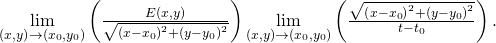 Rendered by QuickLaTeX.com \underset{\left(x,y\right)\to \left({x}_{0},{y}_{0}\right)}{\text{lim}}\left(\frac{E\left(x,y\right)}{\sqrt{{\left(x-{x}_{0}\right)}^{2}+{\left(y-{y}_{0}\right)}^{2}}}\right)\underset{\left(x,y\right)\to \left({x}_{0},{y}_{0}\right)}{\text{lim}}\left(\frac{\sqrt{{\left(x-{x}_{0}\right)}^{2}+{\left(y-{y}_{0}\right)}^{2}}}{t-{t}_{0}}\right).