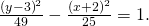Rendered by QuickLaTeX.com \frac{{\left(y-3\right)}^{2}}{49}-\frac{{\left(x+2\right)}^{2}}{25}=1.