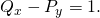 {Q}_{x}-{P}_{y}=1.
