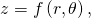 z=f\left(r,\theta \right),