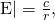 \text{E}|=\frac{c}{r},