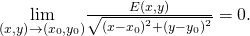 Rendered by QuickLaTeX.com \underset{\left(x,y\right)\to \left({x}_{0},{y}_{0}\right)}{\text{lim}}\frac{E\left(x,y\right)}{\sqrt{{\left(x-{x}_{0}\right)}^{2}+{\left(y-{y}_{0}\right)}^{2}}}=0.