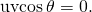 Rendered by QuickLaTeX.com ‖\text{u}‖‖\text{v}‖\text{cos}\phantom{\rule{0.2em}{0ex}}\theta =0.
