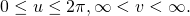 Rendered by QuickLaTeX.com 0\le u\le 2\pi ,\text{−}\infty <v<\infty .
