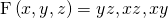 Rendered by QuickLaTeX.com \text{F}\left(x,y,z\right)=〈yz,xz,xy〉