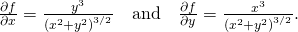 Rendered by QuickLaTeX.com \frac{\partial f}{\partial x}=\frac{{y}^{3}}{{\left({x}^{2}+{y}^{2}\right)}^{3\text{/}2}}\phantom{\rule{1em}{0ex}}\text{and}\phantom{\rule{1em}{0ex}}\frac{\partial f}{\partial y}=\frac{{x}^{3}}{{\left({x}^{2}+{y}^{2}\right)}^{3\text{/}2}}.