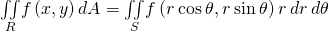 Rendered by QuickLaTeX.com \underset{R}{\iint }f\left(x,y\right)dA=\underset{S}{\iint }f\left(r\phantom{\rule{0.2em}{0ex}}\text{cos}\phantom{\rule{0.2em}{0ex}}\theta ,r\phantom{\rule{0.2em}{0ex}}\text{sin}\phantom{\rule{0.2em}{0ex}}\theta \right)r\phantom{\rule{0.2em}{0ex}}dr\phantom{\rule{0.2em}{0ex}}d\theta