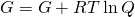 Rendered by QuickLaTeX.com \text{Δ}G=\text{Δ}G\text{°}+RT\phantom{\rule{0.2em}{0ex}}\text{ln}\phantom{\rule{0.2em}{0ex}}Q