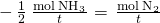 Rendered by QuickLaTeX.com -\phantom{\rule{0.2em}{0ex}}\frac{1}{2}\phantom{\rule{0.2em}{0ex}}\frac{\text{Δmol}\phantom{\rule{0.2em}{0ex}}{\text{NH}}_{3}}{\text{Δ}t}\phantom{\rule{0.1em}{0ex}}=\phantom{\rule{0.1em}{0ex}}\frac{\text{Δmol}\phantom{\rule{0.2em}{0ex}}{\text{N}}_{2}}{\text{Δ}t}