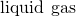 Rendered by QuickLaTeX.com \text{liquid}\phantom{\rule{0.2em}{0ex}}⇌\phantom{\rule{0.2em}{0ex}}\text{gas}