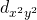 Rendered by QuickLaTeX.com {d}_{{x}^{2}\text{−}{y}^{2}}