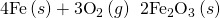 Rendered by QuickLaTeX.com \text{4Fe}\left(s\right)+{\text{3O}}_{2}\left(g\right)\phantom{\rule{0.2em}{0ex}}⟶\phantom{\rule{0.2em}{0ex}}{\text{2Fe}}_{2}{\text{O}}_{3}\left(s\right)