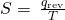 Rendered by QuickLaTeX.com \text{Δ}S=\phantom{\rule{0.2em}{0ex}}\frac{{q}_{\text{rev}}}{T}