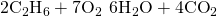 Rendered by QuickLaTeX.com 2{\text{C}}_{2}{\text{H}}_{6}+7{\text{O}}_{2}\phantom{\rule{0.2em}{0ex}}⟶\phantom{\rule{0.2em}{0ex}}6{\text{H}}_{2}\text{O}+4{\text{CO}}_{2}