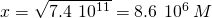 Rendered by QuickLaTeX.com x=\sqrt{7.4\phantom{\rule{0.2em}{0ex}}×\phantom{\rule{0.2em}{0ex}}{10}^{\text{−11}}}=8.6\phantom{\rule{0.2em}{0ex}}×\phantom{\rule{0.2em}{0ex}}{10}^{\text{−6}}\phantom{\rule{0.2em}{0ex}}M