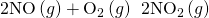 Rendered by QuickLaTeX.com \text{2NO}\left(g\right)+{\text{O}}_{2}\left(g\right)\phantom{\rule{0.2em}{0ex}}⟶\phantom{\rule{0.2em}{0ex}}2{\text{NO}}_{2}\left(g\right)