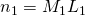 Rendered by QuickLaTeX.com {n}_{1}={M}_{1}{L}_{1}