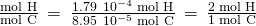 Rendered by QuickLaTeX.com \frac{\text{mol H}}{\text{mol C}}\phantom{\rule{0.2em}{0ex}}=\phantom{\rule{0.2em}{0ex}}\frac{1.79\phantom{\rule{0.2em}{0ex}}×\phantom{\rule{0.2em}{0ex}}{10}^{-4}\phantom{\rule{0.2em}{0ex}}\text{mol H}}{8.95\phantom{\rule{0.2em}{0ex}}×\phantom{\rule{0.2em}{0ex}}{10}^{-5}\phantom{\rule{0.2em}{0ex}}\text{mol C}}\phantom{\rule{0.2em}{0ex}}=\phantom{\rule{0.2em}{0ex}}\frac{2\phantom{\rule{0.2em}{0ex}}\text{mol H}}{1\phantom{\rule{0.2em}{0ex}}\text{mol C}}