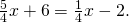 \frac{5}{4}x+6=\frac{1}{4}x-2.