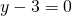 y-3=0