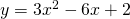 y=3{x}^{2}-6x+2