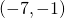 \left(-7,-1\right)