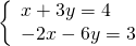 \left\{\begin{array}{c}x+3y=4\hfill \\ -2x-6y=3\hfill \end{array}