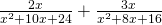 \frac{2x}{{x}^{2}+10x+24}+\frac{3x}{{x}^{2}+8x+16}