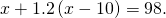 x+1.2\left(x-10\right)=98.