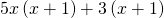 5x\left(x+1\right)+3\left(x+1\right)