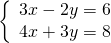 \left\{\begin{array}{c}3x-2y=6\hfill \\ 4x+3y=8\hfill \end{array}