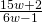 \frac{15w+2}{6w-1}