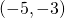 \left(-5,-3\right)