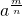 Rendered by QuickLaTeX.com {a}^{\frac{m}{n}}