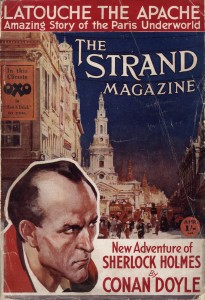 New Adventure of Sherlock Holmes by Conan Doyle published in The Strand Magazine.