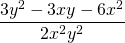 \dfrac{3y^2-3xy-6x^2}{2x^2y^2}