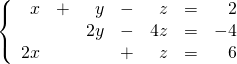 \left\{ \begin{array}{rrrrrrr} x&+&y&-&z&=&2 \\ &&2y&-&4z&=&-4 \\ 2x&&&+&z&=&6 \right. \end{array}