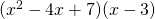 (x^2-4x+7)(x-3)