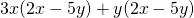 3x(2x-5y)+y(2x-5y)