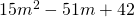 15{m}^{2}-51m+42