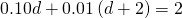 0.10d+0.01\left(d+2\right)=2