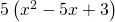 5\left({x}^{2}-5x+3\right)