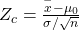 Rendered by QuickLaTeX.com {Z}_{c}=\frac{\stackrel{-}{x}-{\mu }_{0}}{\sigma /\sqrt{n}}