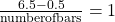 Rendered by QuickLaTeX.com \frac{6.5-0.5}{\mathrm{number of bars}}=1